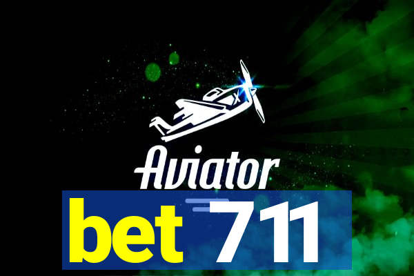 bet 711
